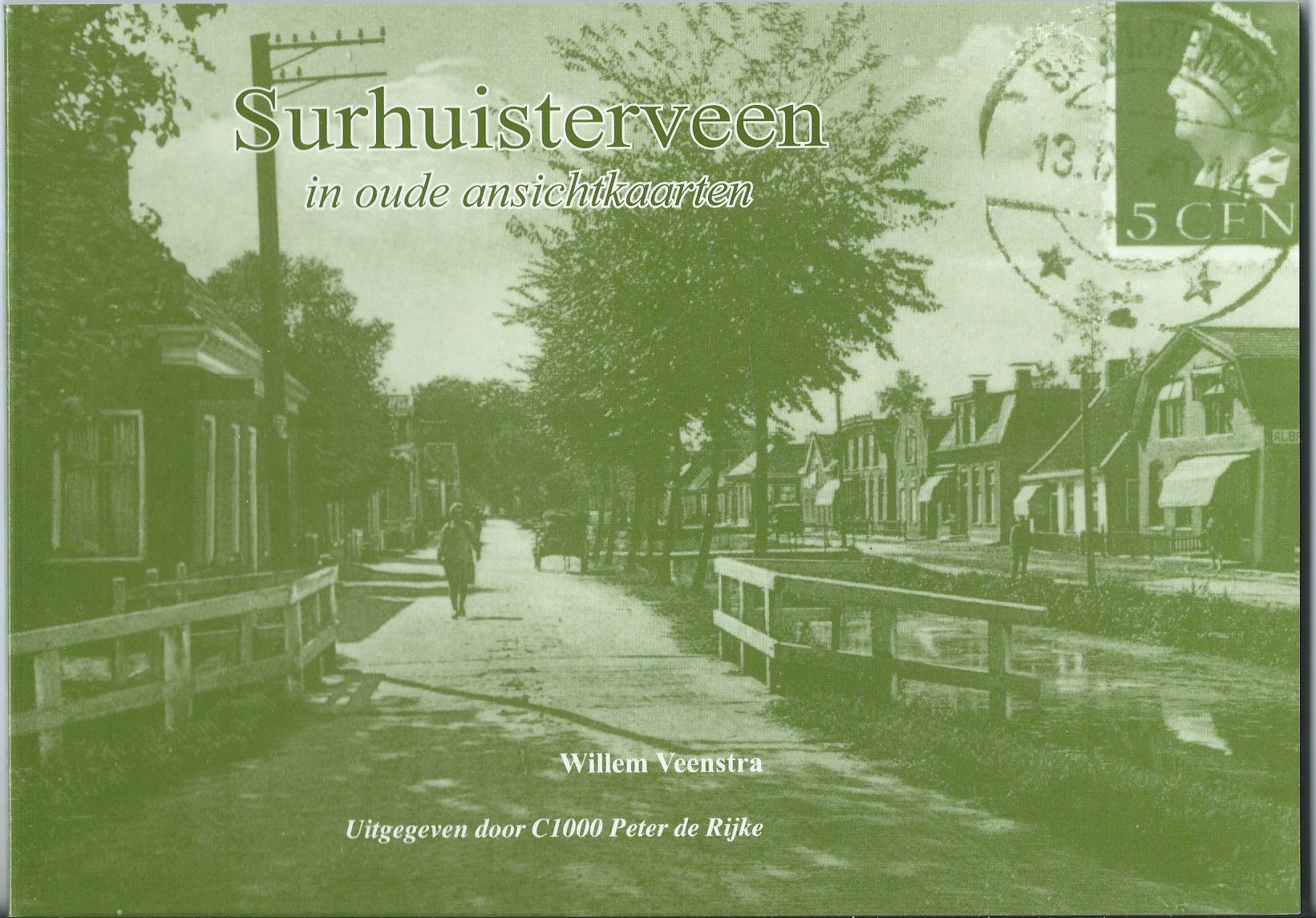 Surhuisterveen (FR), Boek: Surhuisterveen in oude ansichten