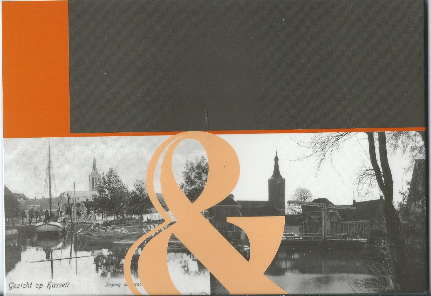Hasselt (OV), Boek: Hasselt toen & nu