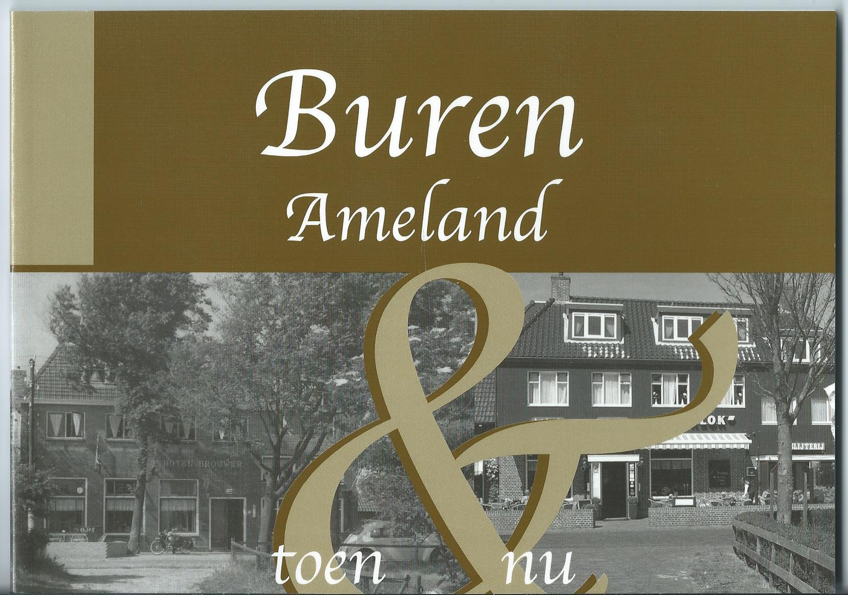 Buren (FR), Boek: Buren Ameland toen & nu