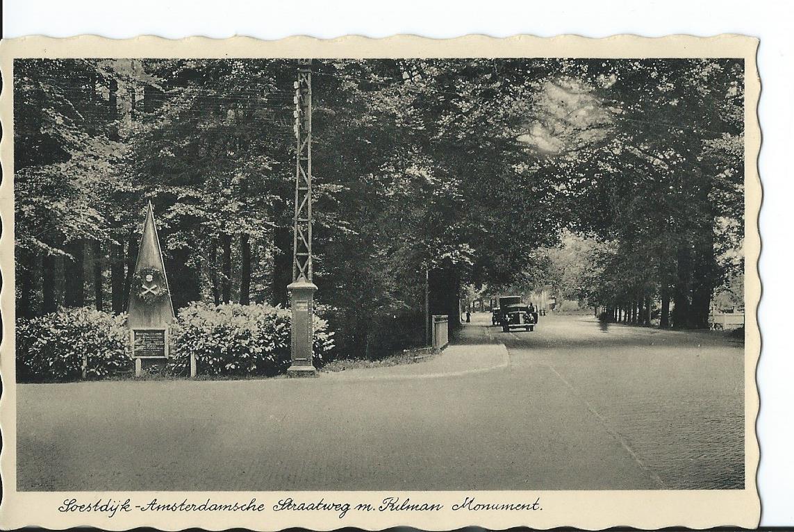 Soestdijk (UT), Amsterdamsche Straatweg m. Kilman Monument