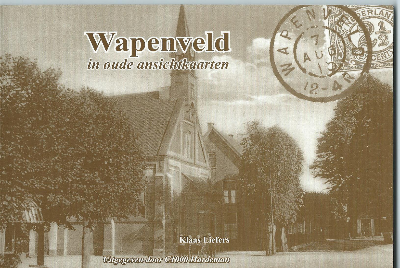 Wapenveld (GL), Boek: Wapenveld in oude ansichtkaarten