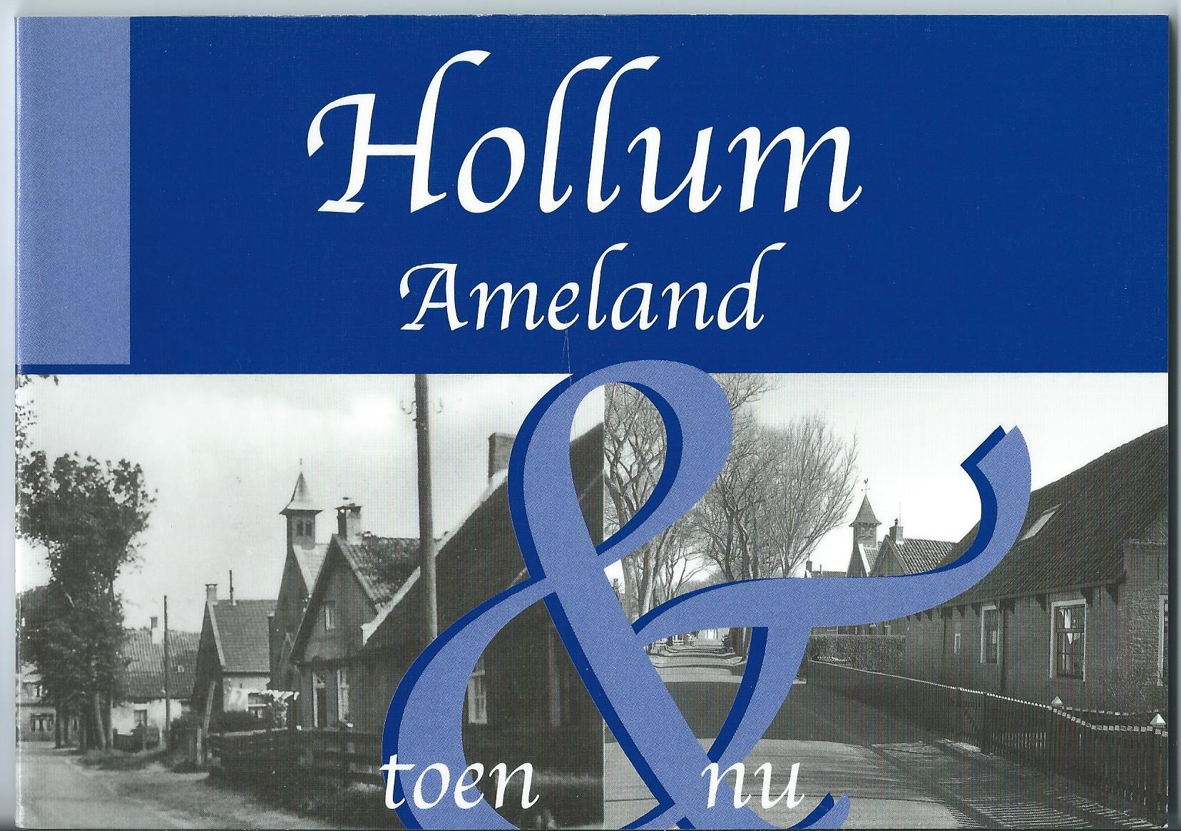 Hollum (FR), Boek: Hollum Ameland toen & nu